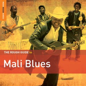 Various Artists	- The Rough Guide to Mali Blues