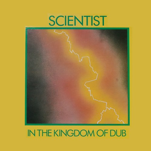 Scientist - In The Kingdom Of Dub