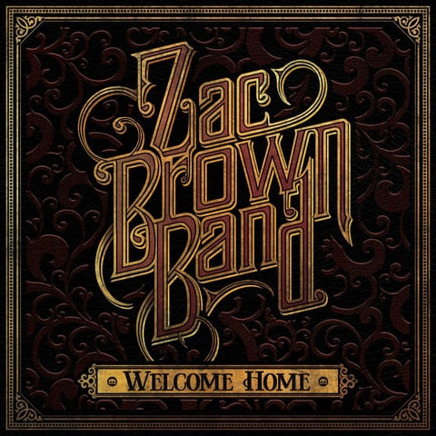 Zac Brown Band- Welcome Home