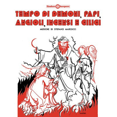 Stefano Marcucci - Tempo Di Demoni, Papi, Angioli, Incensi E Cilici