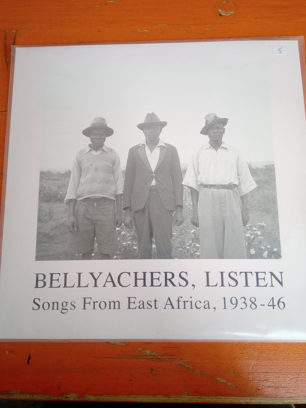 Bellyachers Listen: Vintage Recordings From East Africa