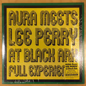 Aura Meets Lee Perry - At Black Ark Full Experience