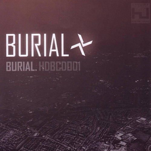 Burial - HDBLP001.