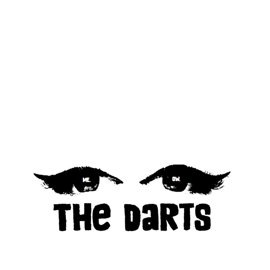 The Darts - Me. Ow.