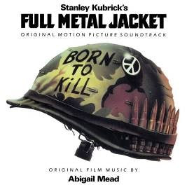 Various Artists - Stanley Kubrick's Full Metal Jacket (Original Motion Picture Soundtrack)