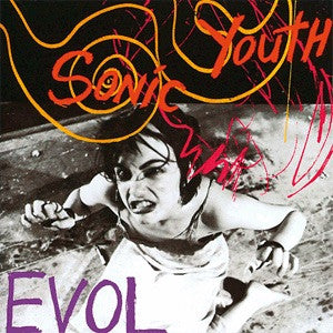 Sonic Youth - Evol