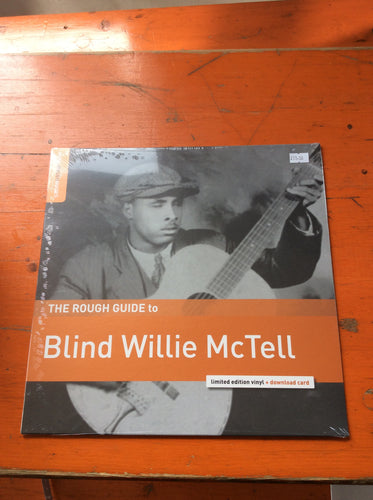 The Rough Guide To Blind Willie McTell