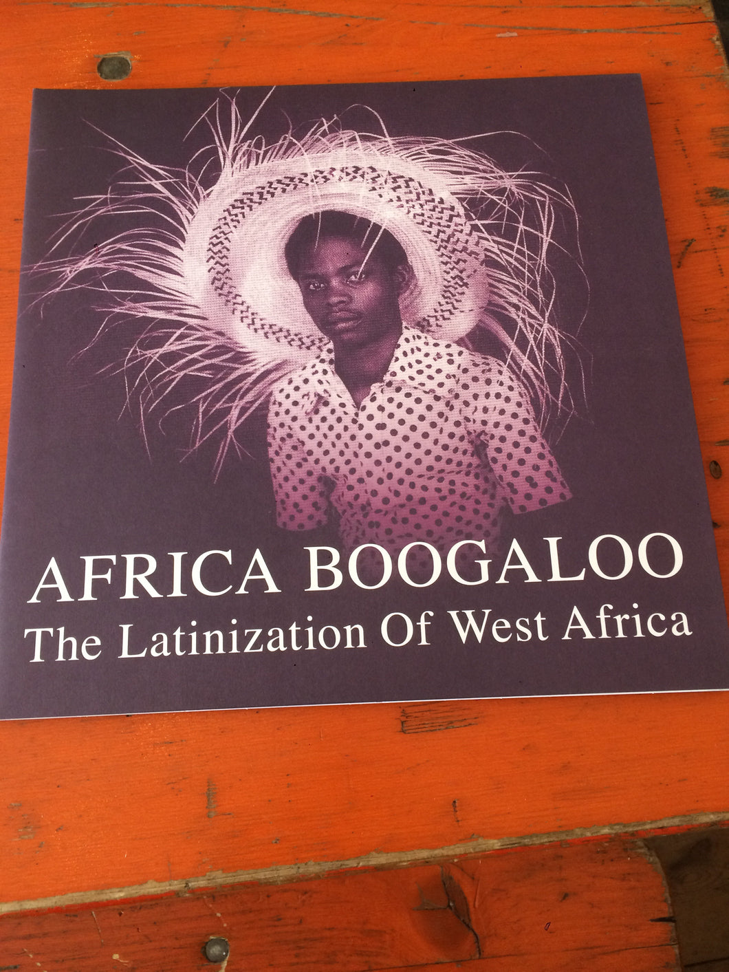 Africa Boogaloo - The Latinization Of West Africa