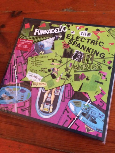 Funkadelic - The Electric Spanking of War Babies