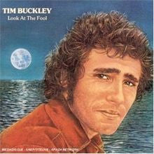 Tim Buckley- Look At The Fool