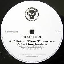 Fracture - Better Than Tomorrow