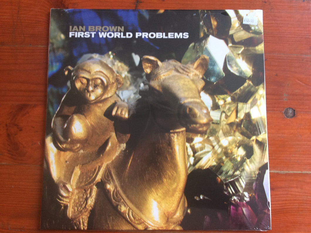 Ian Brown - First World Problems