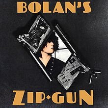 T-Rex - Bolan's Zip Gun