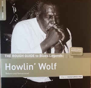 The Rough Guide to Howlin' Wolf