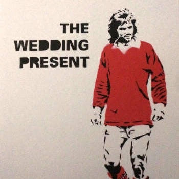 The Wedding Present - George Best 30