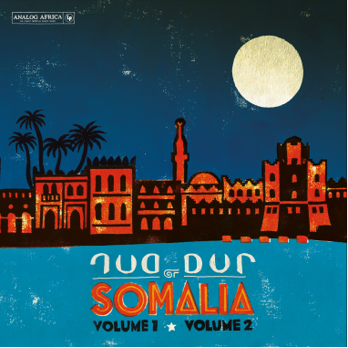 Dur Dur Band - Dur Dur of Somalia - Volume 1, Volume 2 & Previously Unreleased Tracks