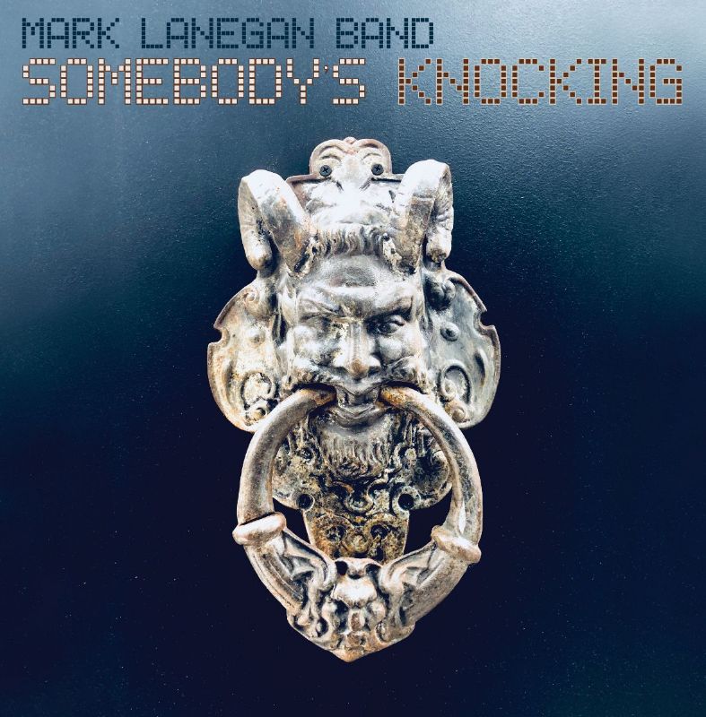 Mark Lanegan - Somebody's Knocking