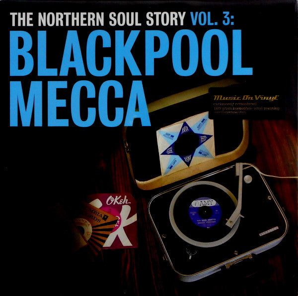 The Northern Soul Story Vol. 3: Blackpool Mecca